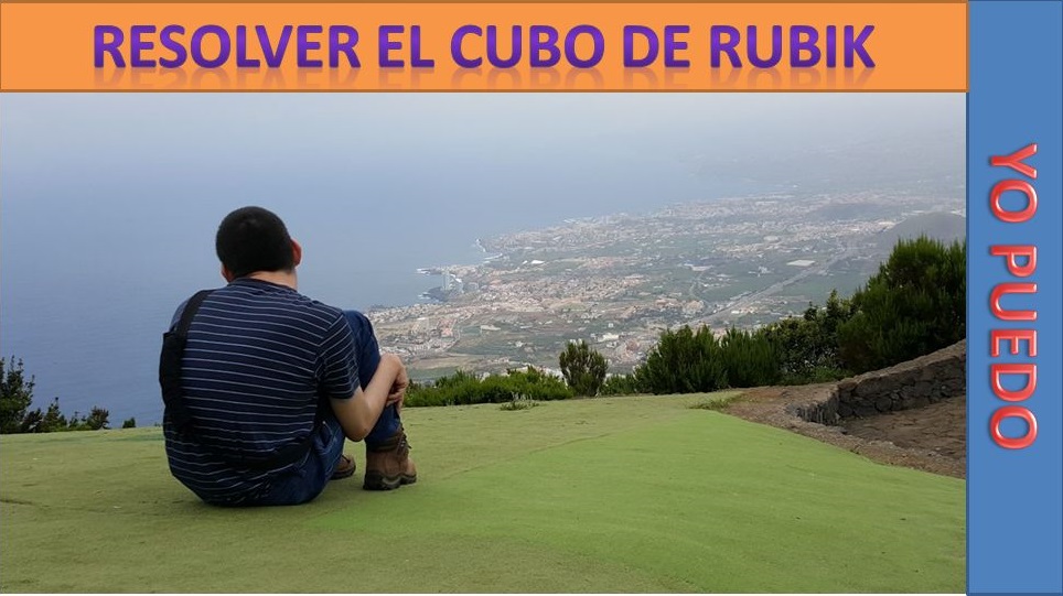 Yo Puedo III - Resolver el Cubo de Rubik